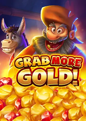 Grab More Gold!